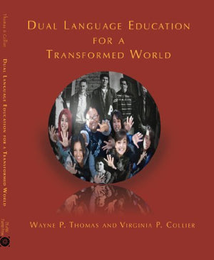 Dual Language Education For A Transformed World,Used