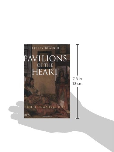 Pavilions of the Heart: The Four Walls of Love (Tauris Parke Paperbacks),Used