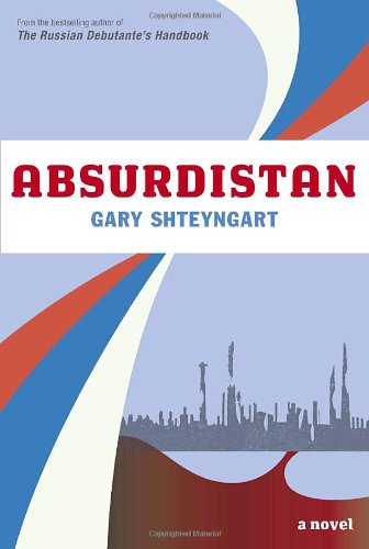 Absurdistan: A Novel,New