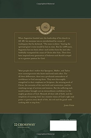 A Camaraderie of Confidence: The Fruit of Unfailing Faith in the Lives of Charles Spurgeon, George Mller, and Hudson Taylor (Vol,Used