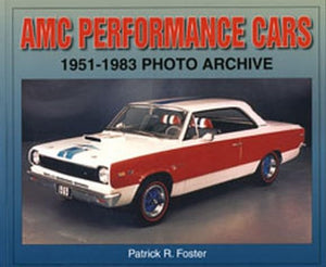 AMC Performance Cars 19511983 Photo Archive,Used
