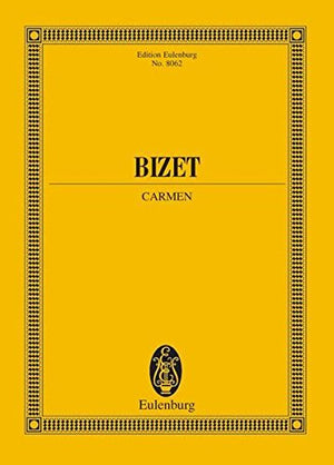 Carmen. Bizet. New URTEXT Edition Eulenburg No. 8062,Used