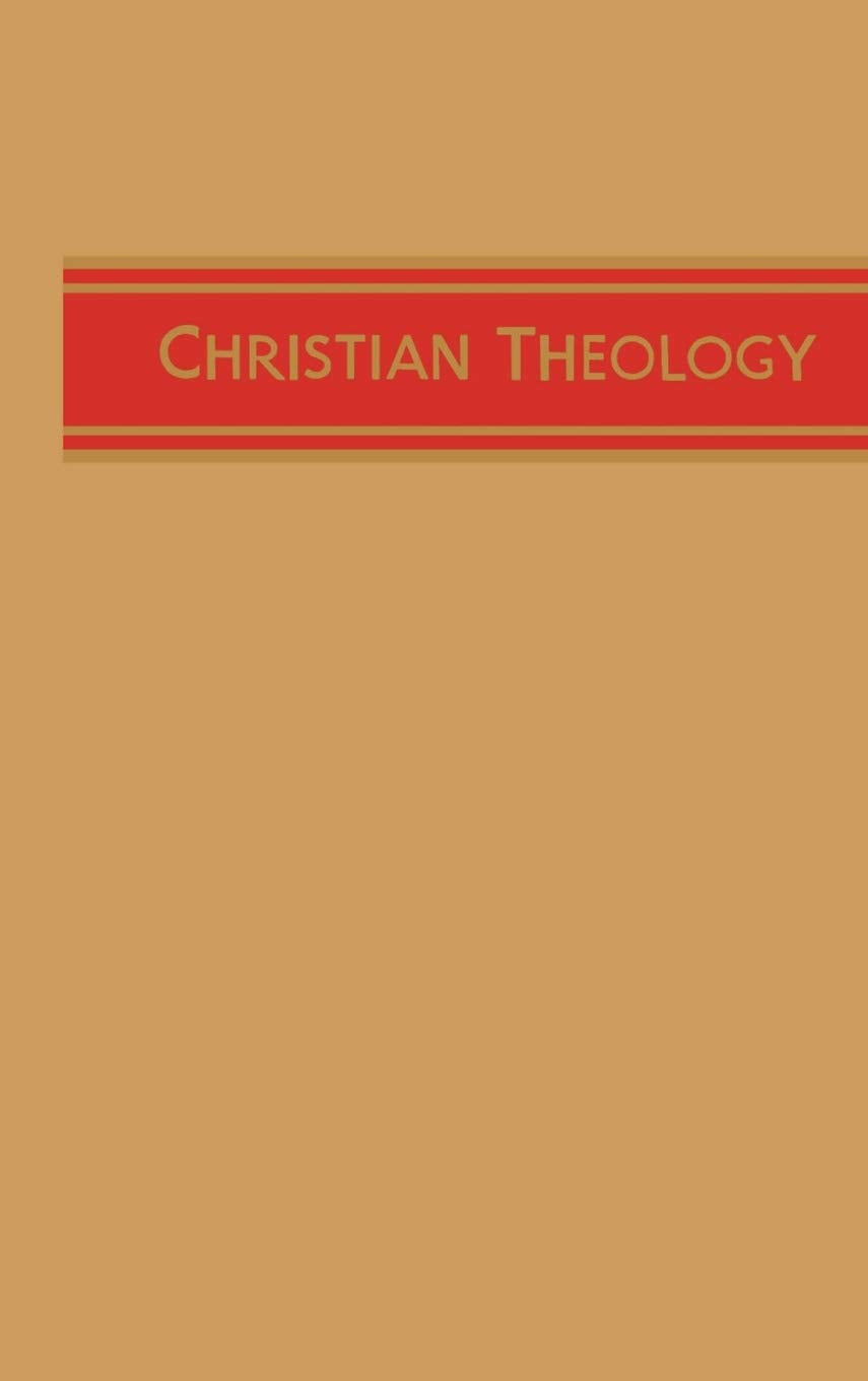 Christian Theology, Vol. 1,New