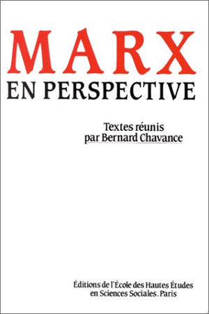 Marx en perspective actes du colloque,Used