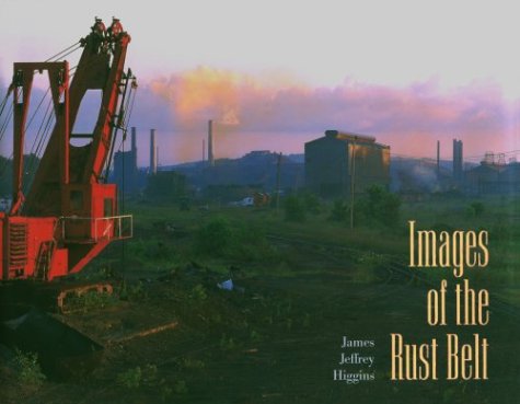 Images of the Rust Belt,Used