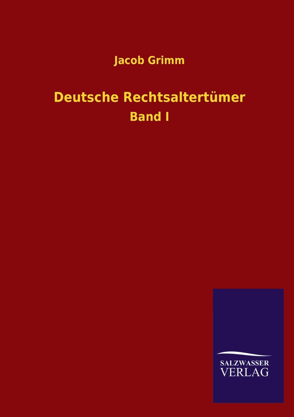 Deutsche Rechtsaltertumer (German Edition),Used