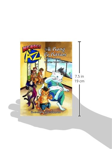 Heroes A2Z #11: Kung Fu Kitties (Heroes A to Z),Used