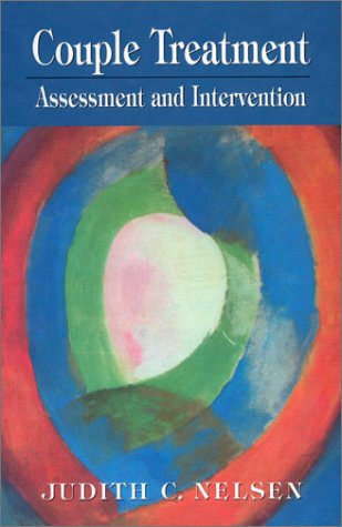 Couple Treatment: Assessment and Intervention,Used