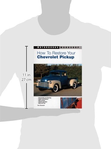How to Restore Your Chevrolet Pickup (Motorbooks Workshop),Used