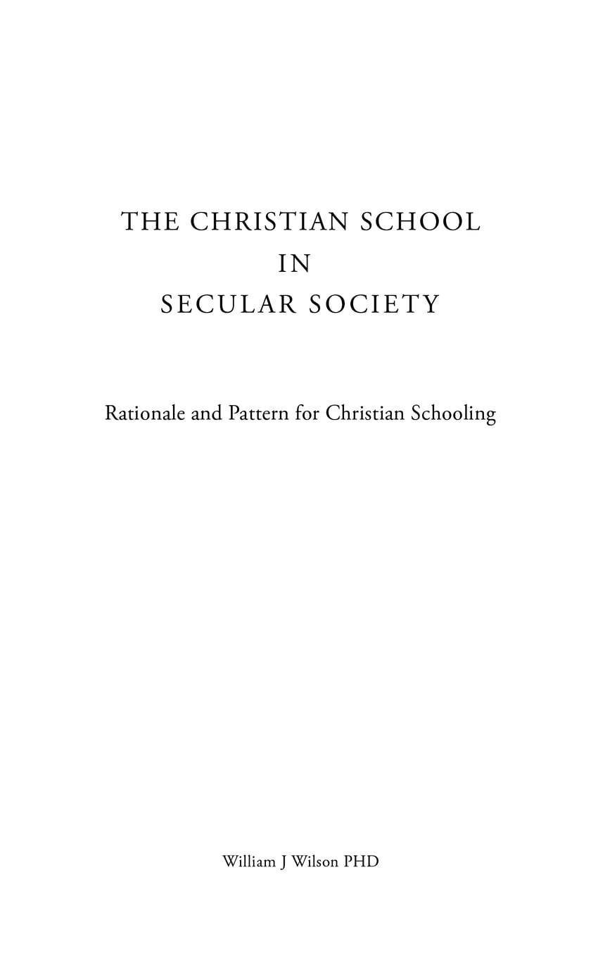 The Christian School in Secular Society,Used