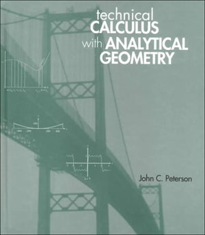 Technical Calculus with Analytic Geometry,Used