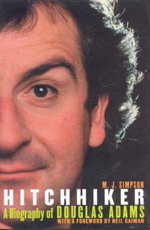 Hitchhiker: A Biography of Douglas Adams,Used