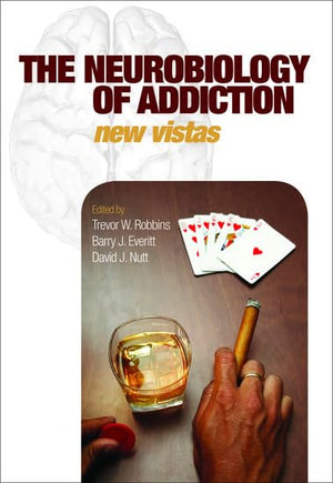 The Neurobiology of Addiction (Philosophical Transactions of the Royal Society of London. Series B, Biological Sciences)