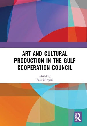Art And Cultural Production In The Gulf Cooperation Council,Used