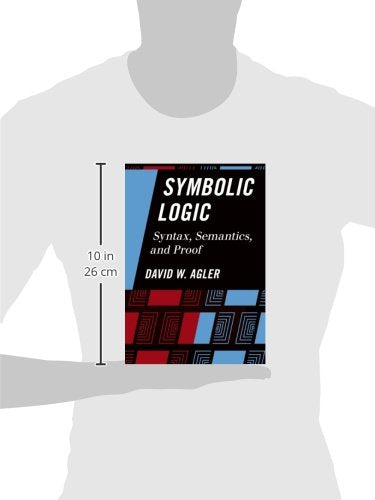 Symbolic Logic: Syntax, Semantics, and Proof,Used