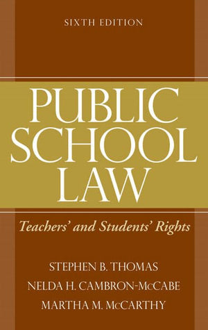 Public School Law: Teachers' and Students' Rights,Used