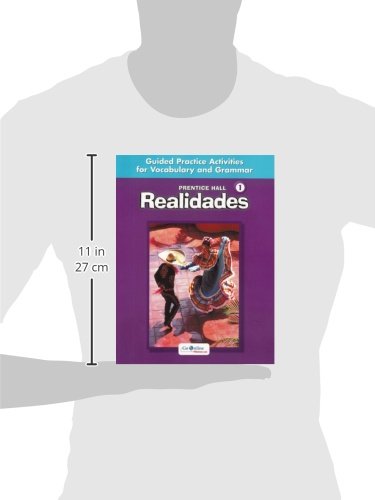 Realidades Level 1: Guided Practice Activities for Vocabulary And Grammar (Spanish Edition),Used