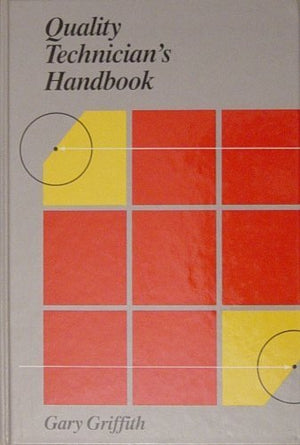 Quality Technician's Handbook,Used