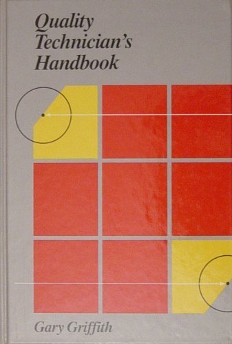 Quality Technician's Handbook,Used