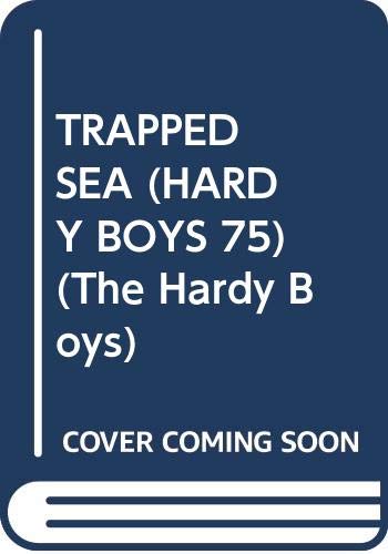 Trapped at Sea (The Hardy Boys #75),Used