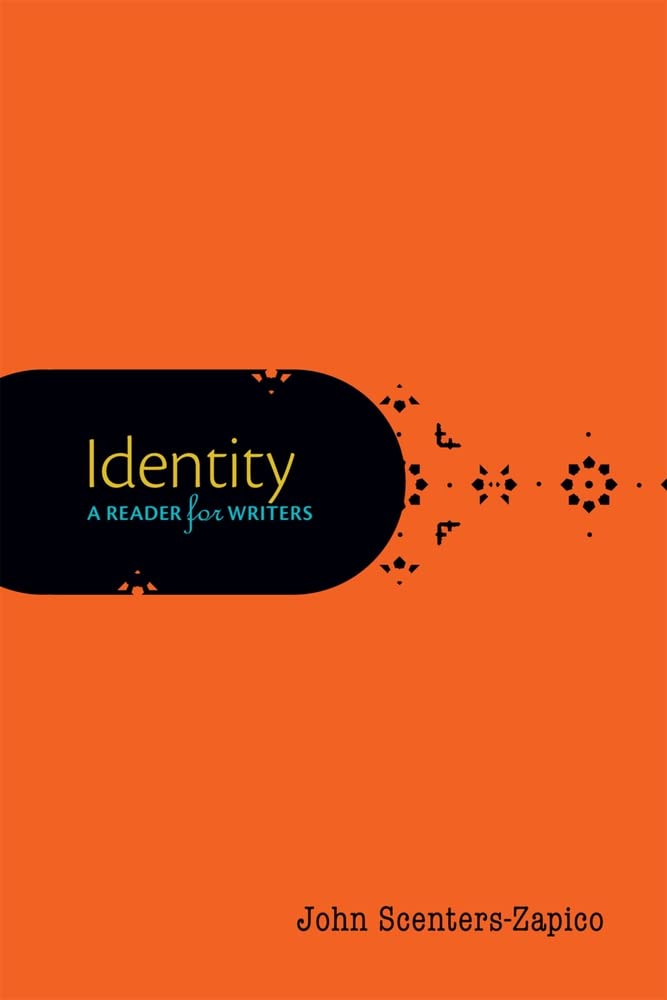 Identity: A Reader for Writers,Used