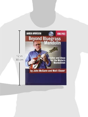 Beyond Bluegrass Mandolin: Etudes and Ideas for the Modern Mandolinist,Used