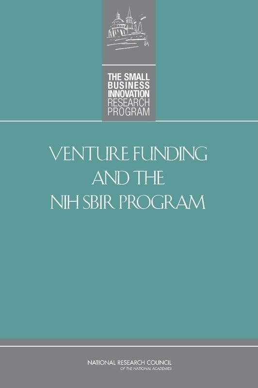 Venture Funding And The Nih Sbir Program