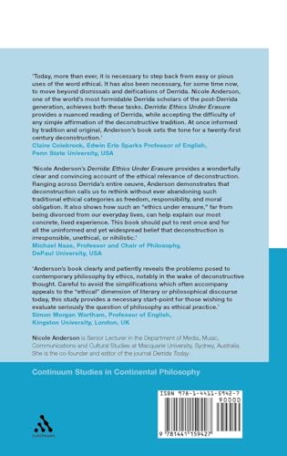 Derrida: Ethics Under Erasure (Continuum Studies in Continental Philosophy, 14),Used