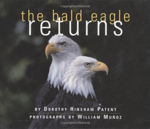The Bald Eagle Returns,New