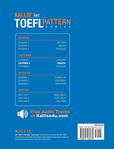 KALLIS' TOEFL iBT Pattern Listening 2: Core Skills (College Test Prep 2016 + Study Guide Book + Practice Test + Skill Building ,Used