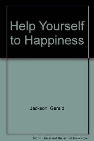 Help Yourself to Happiness,New