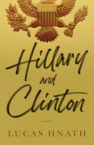 Hillary And Clinton