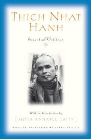 Thich Nhat Hanh: Essential Writings (Modern Spiritual Masters Series),Used