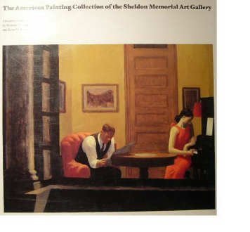 The American Painting Collection of the Sheldon Memorial Art Gallery,Used