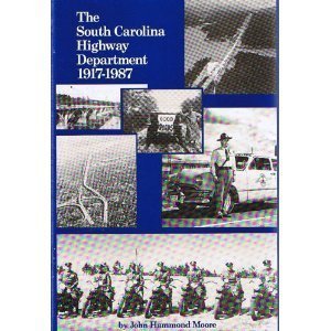 The South Carolina Highway Department, 19171987,Used