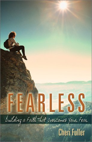 Fearless: Building a Faith That Overcomes Your Fear,Used
