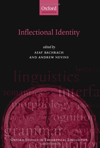 Inflectional Identity (Oxford Studies in Theoretical Linguistics),New