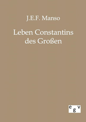 Leben Constantins Des Gro En (German Edition),Used