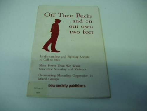 Off Their Backs... and on Our Own Two Feet,Used