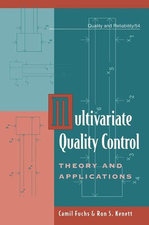 Multivariate Quality Control: Theory and Applications (Quality and Reliability),Used