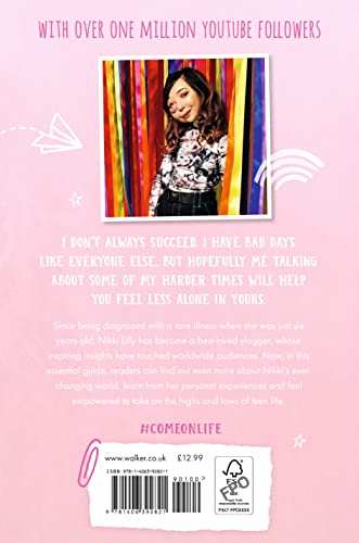 Nikki Lilly's Come on Life: Highs, Lows and How to Live Your Best Teen Life,Used