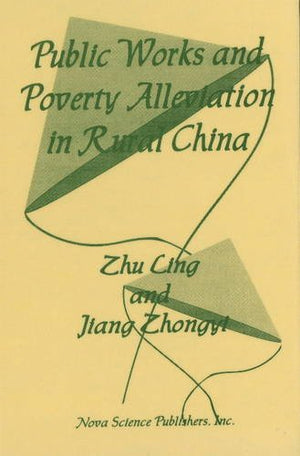 Public Works and Poverty Alleviation in Rural China,Used