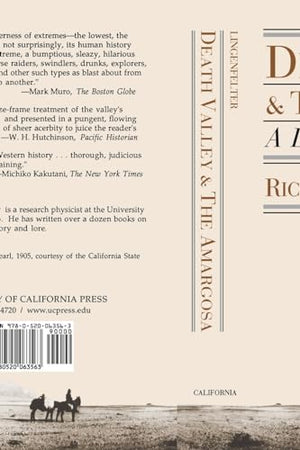 Death Valley and the Amargosa: A Land of Illusion,New