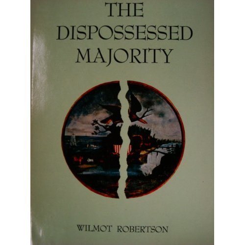 The Dispossessed Majority,New