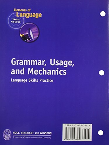 Elements of Language, 3rd Course, Grade 9: Grammar Usage and Mechanics Language Skills Practice,Used
