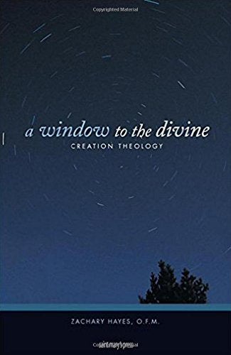 A Window to the Divine: Creation Theology,Used