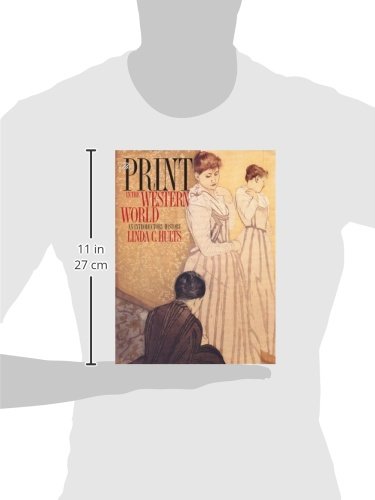 The Print In The Western World: An Introductory History-used