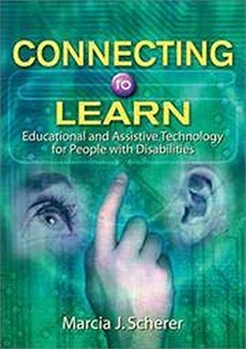 Connecting to Learn: Educational and Assistive Technology for People With Disabilities,Used