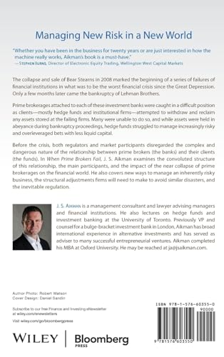 When Prime Brokers Fail: The Unheeded Risk to Hedge Funds, Banks, and the Financial Industry,Used
