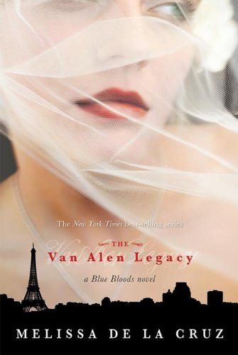 The Van Alen Legacy (Blue Bloods, Book 4),New